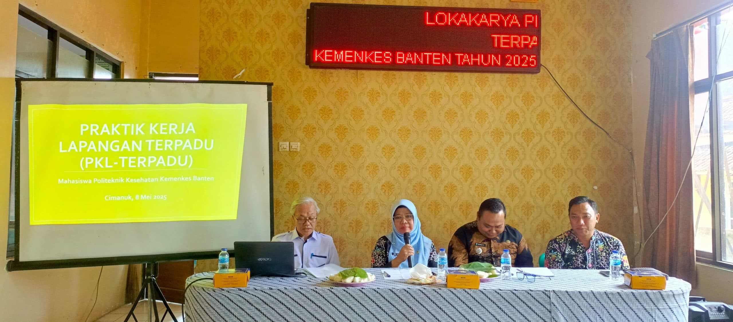 LOKAKARYA PRAKTIK KERJA LAPANGAN (PKL) TERPADU MAHASISWA POLITEKNIK KESEHATAN KEMENKES BANTEN TAHUN 2025