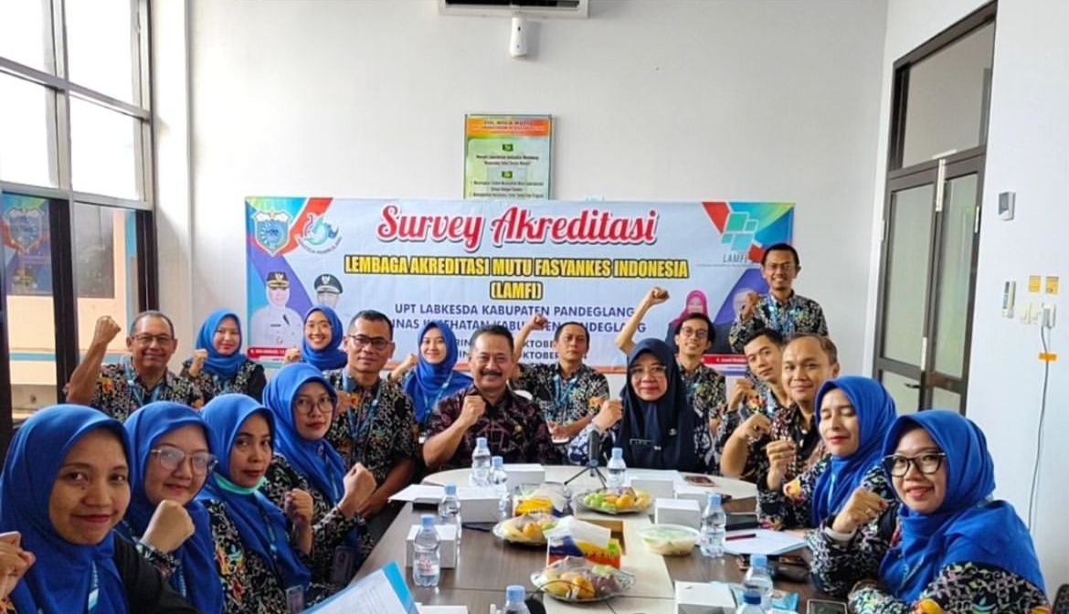 SURVEY RE-AKREDITASI LABORATORIUM KESEHATAN DAERAH KAB. PANDEGLANG